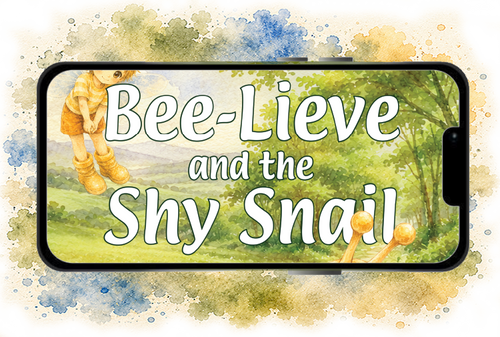 Bee-Lieve and the Shy Snail - Small Screen Storybook Edition